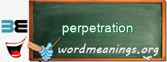 WordMeaning blackboard for perpetration